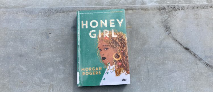 Honey Girl von Morgan Rogers